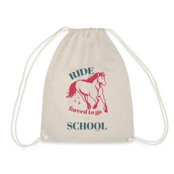 geboren um zu reiten zur Schule gezwungen - Turnbeutel - Natur - Vorne