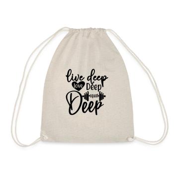 Live deep love deep squat deep - Turnbeutel - Natur - Vorne