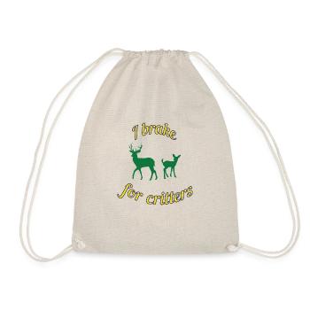 I brake for critters - Drawstring Bag - nature - Front