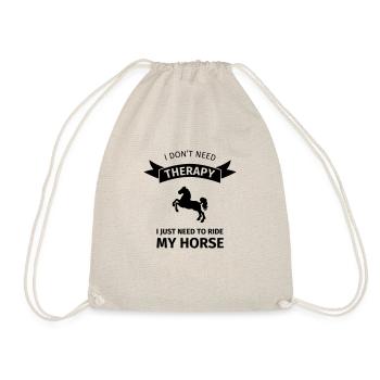 I don't neet therapy I just need to ride my horse - Sac de sport léger - nature - Devant