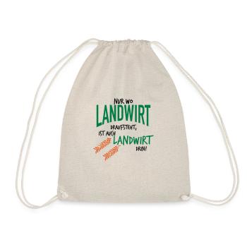 Nur wo Landwirt draufsteht ist auch Landwirt drin - Turnbeutel - Natur - Vorne