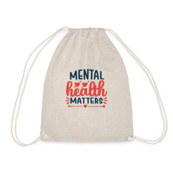 Mental Health matters - Drawstring Bag - nature - Front