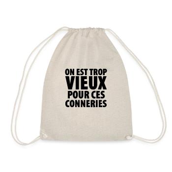 on est trop vieux pour ces conneries - Sac de sport léger - nature - Devant