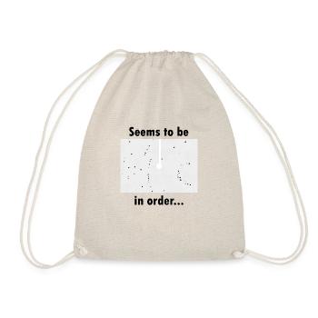 Seems to be in order (black text) - Drawstring Bag - nature - Front