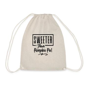 Sweeter Than Pumpkin Pie! - Drawstring Bag - nature - Front