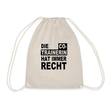 die Co-Trainerin hat immer Recht - Turnbeutel - Natur - Vorne
