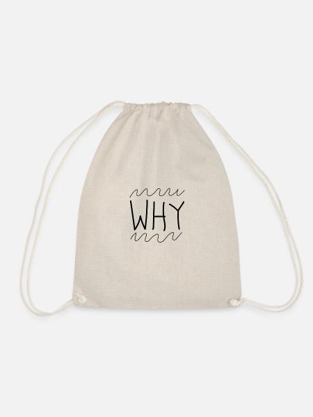Why - Warum - Turnbeutel - Natur