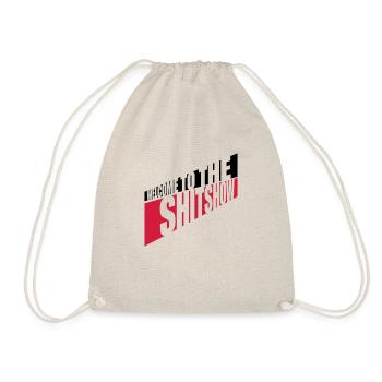 Cheeky Welcome Shitshow - Drawstring Bag - nature - Front
