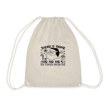 Il y a des Ho Ho Ho ́s dans cette maison - Sac de sport léger - nature - Devant