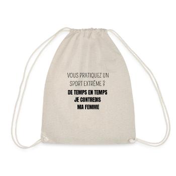 Pratiquez un sport extrême contredis ma femme - Sac de sport léger - nature - Devant
