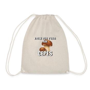 J’peux pas j’vais aux cèpes - Sac de sport léger - nature - Devant