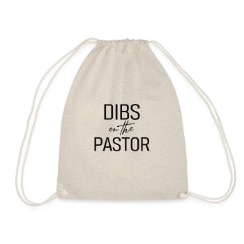 Dibs on the Pastor - Turnbeutel - Natur - Vorne
