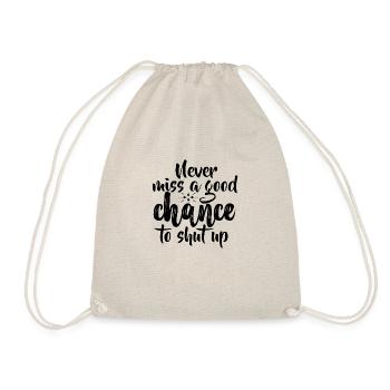 FUN Quote - Never Miss - pos - Turnbeutel - Natur - Vorne