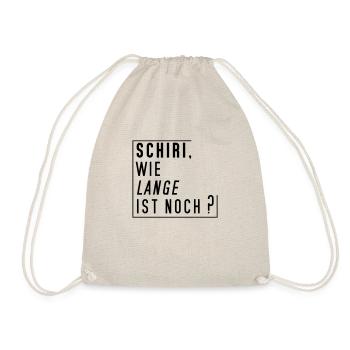 schiri wie lange ist noch - Turnbeutel - Natur - Vorne