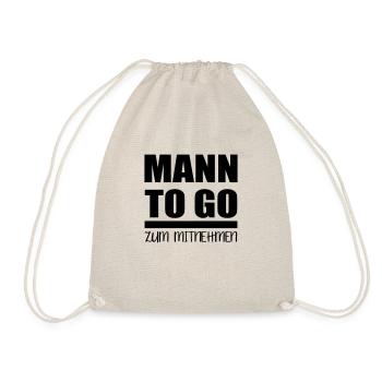 Single lustiger Spruch - Mann to go - Turnbeutel - Natur - Vorne
