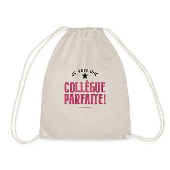 Je suis une collègue parfaite. Cadeau collègue - Sac de sport léger - nature - Devant