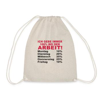 ich gebe immer 100% bei der arbeit - Turnbeutel - Natur - Vorne