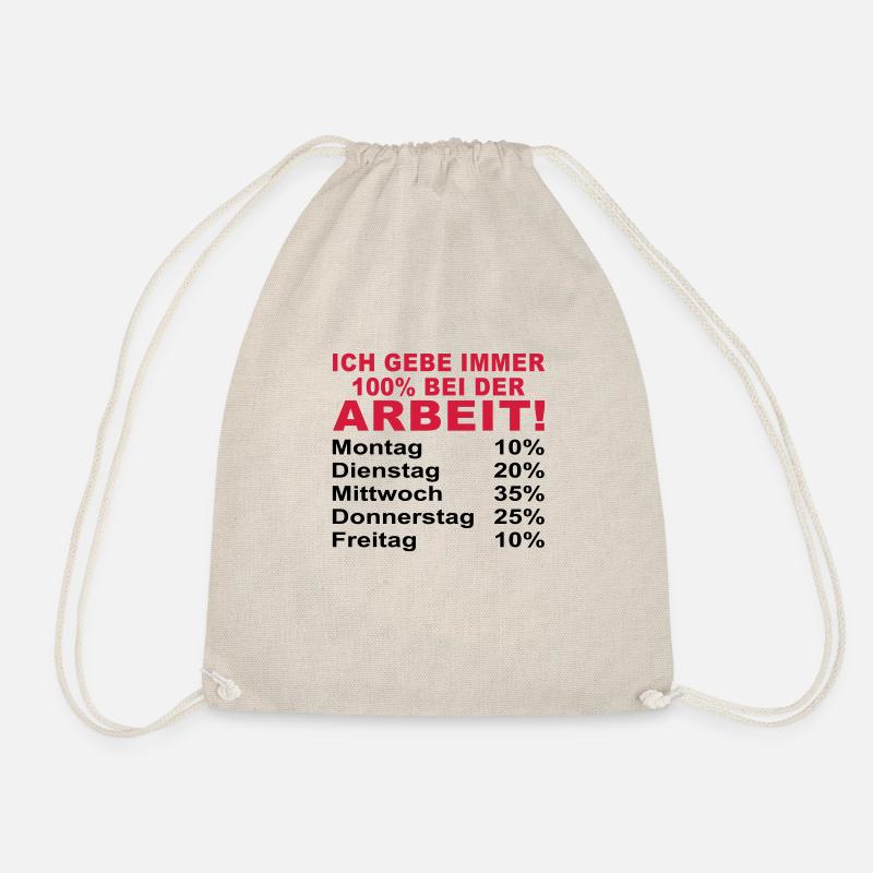 ich gebe immer 100% bei der arbeit - Turnbeutel - Natur