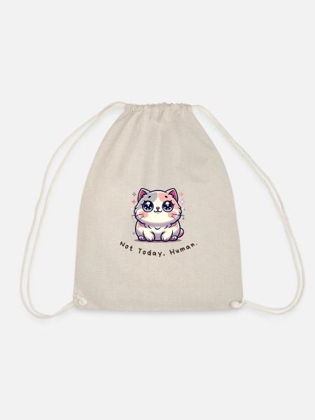Not Today, Human – Funny Cat Shirt - Drawstring Bag - nature