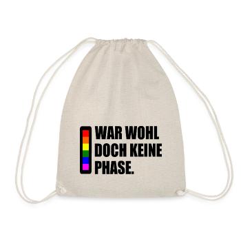 war wohl doch keine phase - Turnbeutel - Natur - Vorne