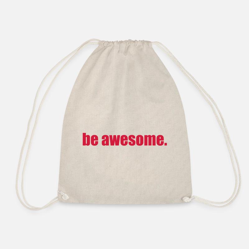 Theme "be awesome." - Drawstring Bag - nature