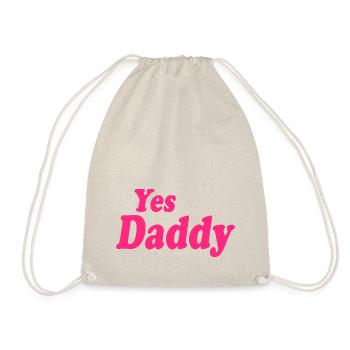 Yes daddy - Drawstring Bag - nature - Front