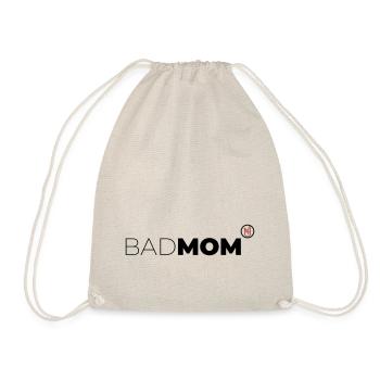 Bad Mom - Turnbeutel - Natur - Vorne