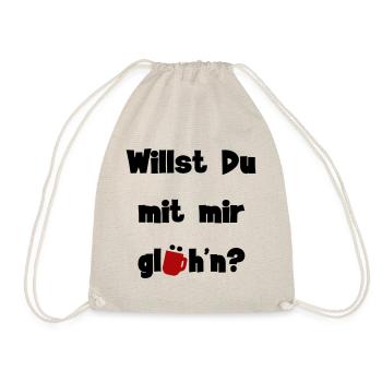 Willst Du mit mir glühn? - Turnbeutel - Natur - Vorne