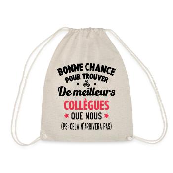 Bonne Chance Pour Trouver De Meilleurs Collègues - Sac de sport léger - nature - Devant