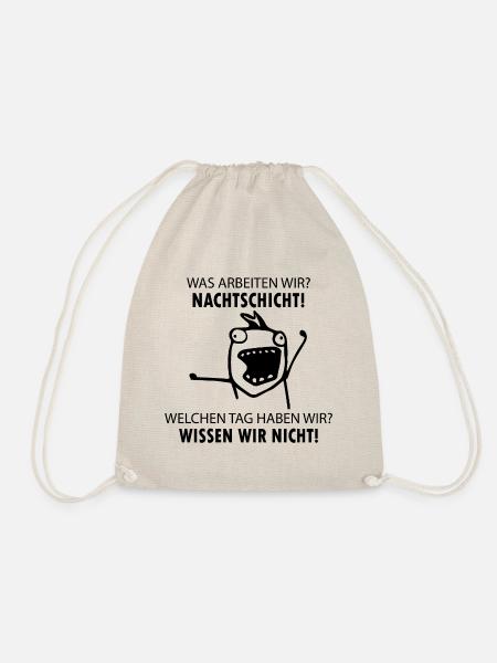 Nachtschicht lustiger Spruch Geschenk - Turnbeutel - Natur