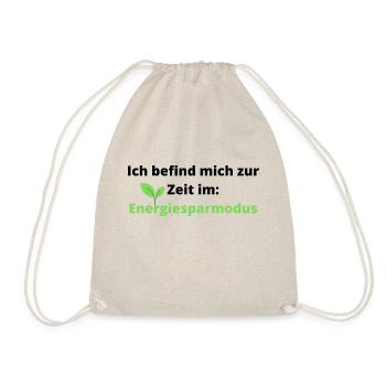 cooler/lustiger Spruch: - Turnbeutel - Natur - Vorne
