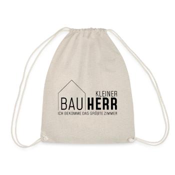 Kleiner Bauherr - Ich bekomme das größte Zimmer - Turnbeutel - Natur - Vorne