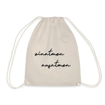 Meditation Einatmen Ausatmen Yoga und Pilates - Turnbeutel - Natur - Vorne