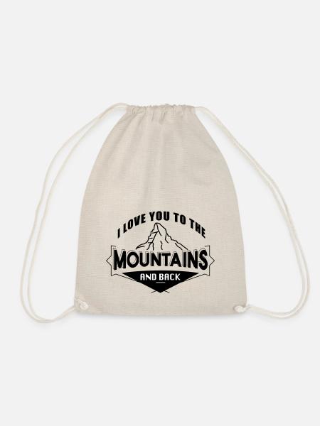 Love you To The Mountains Liebe Berge Wandern - Turnbeutel - Natur