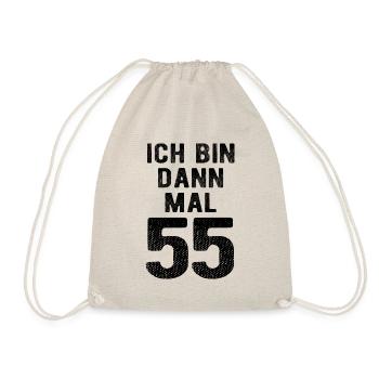 Ich bin dann mal 55 - Geburtstag Geschenk - Turnbeutel - Natur - Vorne