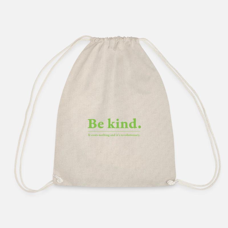 Be kind - - Turnbeutel - Natur
