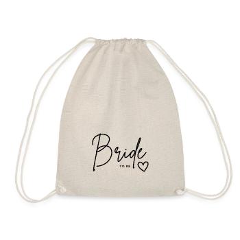 bride to be - Turnbeutel - Natur - Vorne
