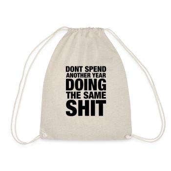 Not the Same Shit - Drawstring Bag - nature - Front