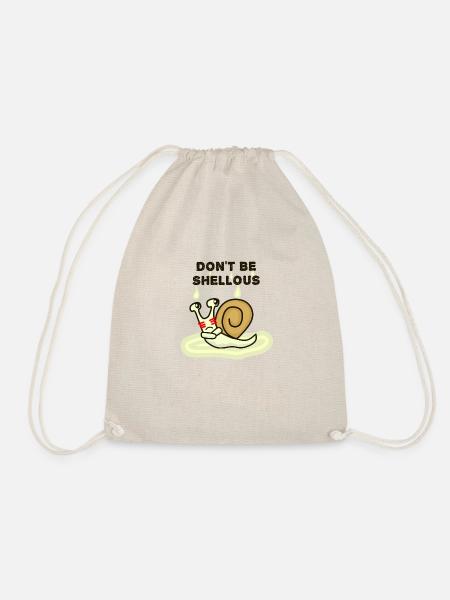 Don't be shellous, Funny Snail Pun - Drawstring Bag - nature
