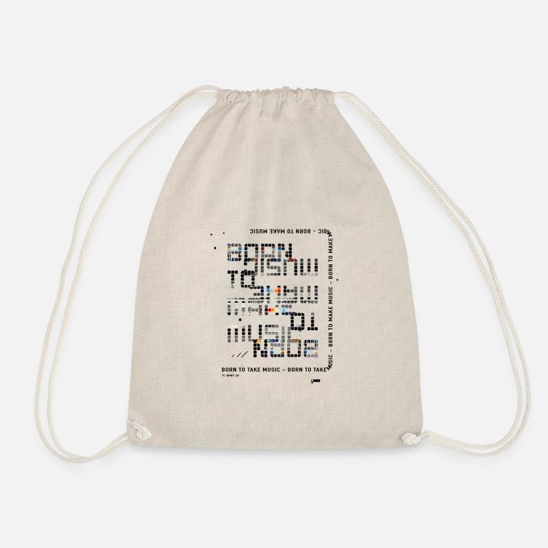 Born to make music - Design - Drawstring Bag - nature