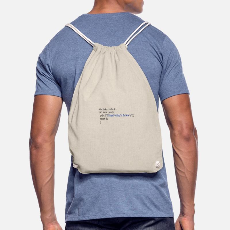 I stopped coding to be here. program Drawstring Bag