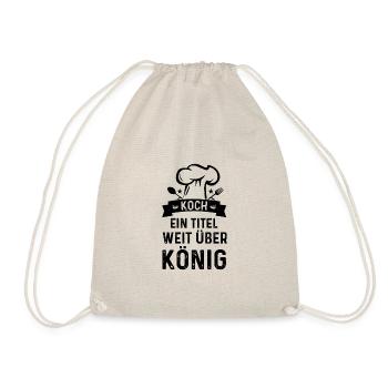 Koch Shirt · Hard work · Saying Gift - Drawstring Bag - nature - Front