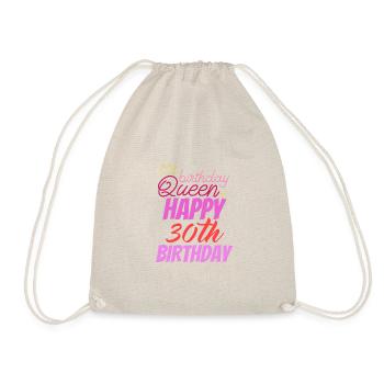 Birthday Queen 30 - Turnbeutel - Natur - Vorne