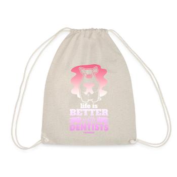Life Is Better With Dentists - Turnbeutel - Natur - Vorne