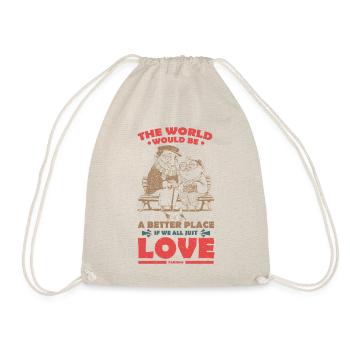 The world would be a better place with love - Drawstring Bag - nature - Front