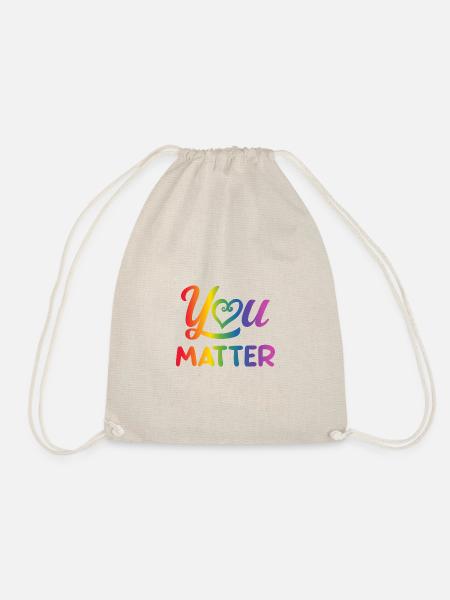 Du bist wichtig / CSD, Regenbogen Fahne, LGBTQ Gay - Turnbeutel - Natur