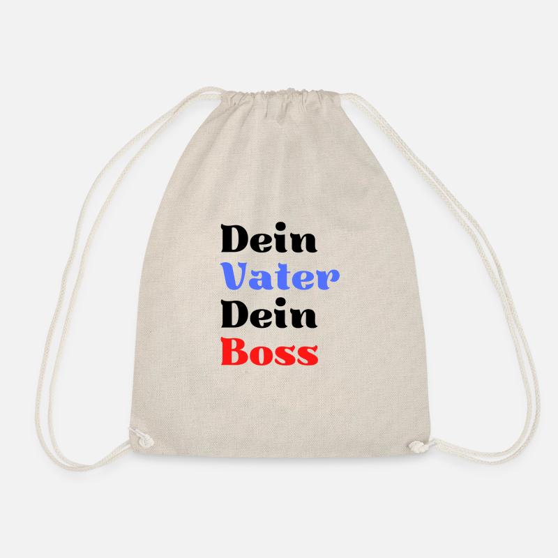 Dein Vater dein Boss Geschenk Vater Spruch papa - Turnbeutel - Natur