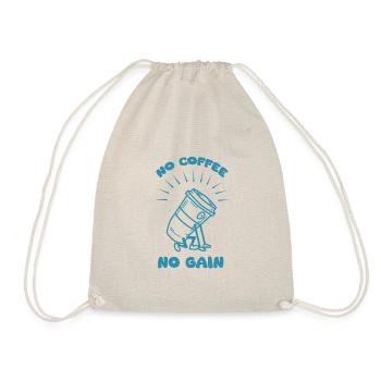 no coffee no gain - Drawstring Bag - nature - Front