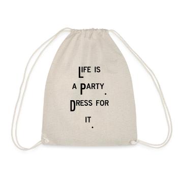 la vie est une fête célébrer amusant dicton drôle - Sac de sport léger - nature - Devant