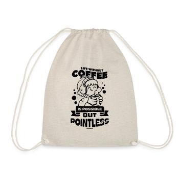 Kaffee Espresso Capuccino Büro lustiges Geschenk - Turnbeutel - Natur - Vorne